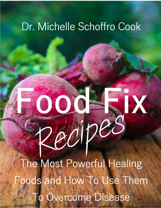 Food Fix Recipes by bestselling author Dr. Michelle Schoffro Cook